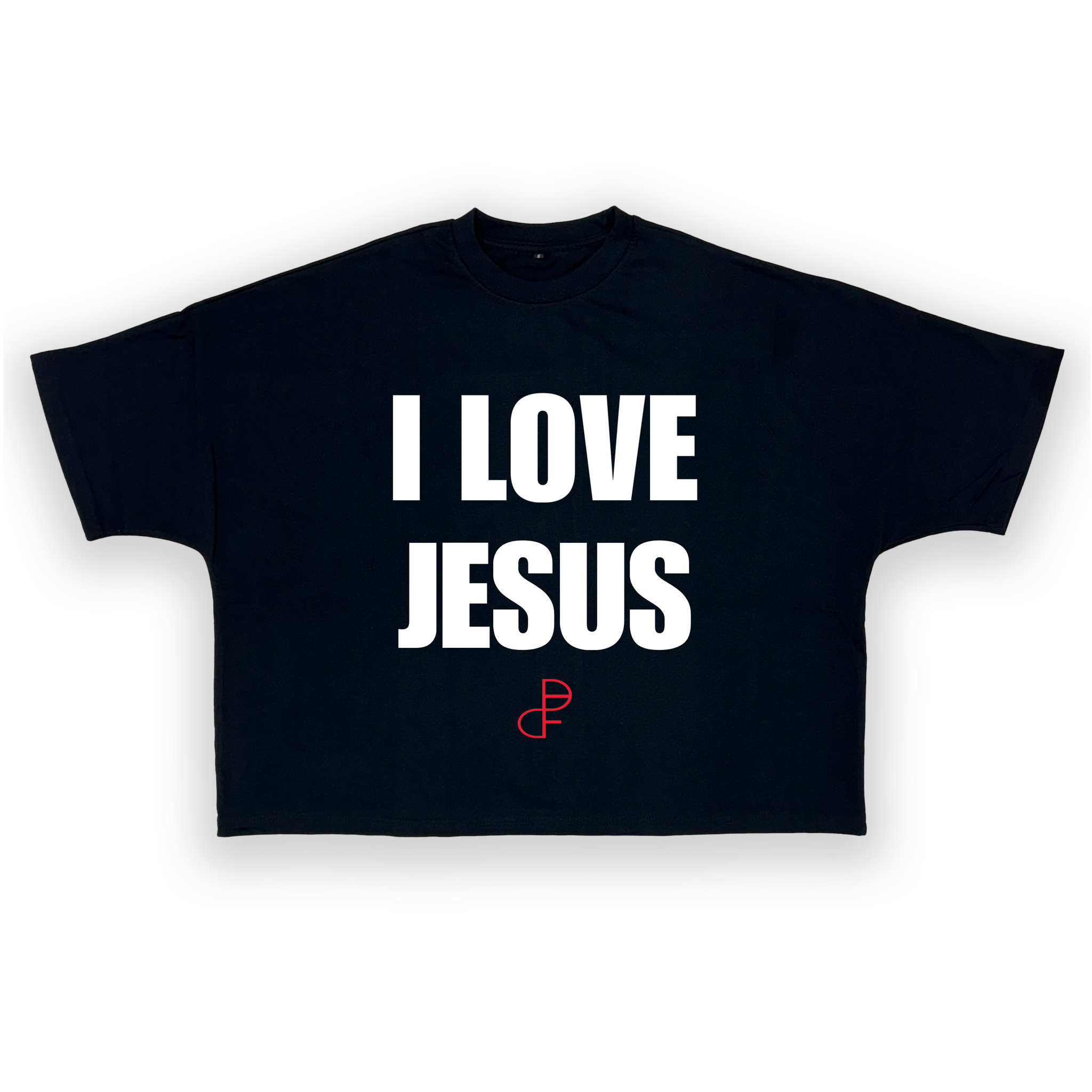 I LOVE JESUS